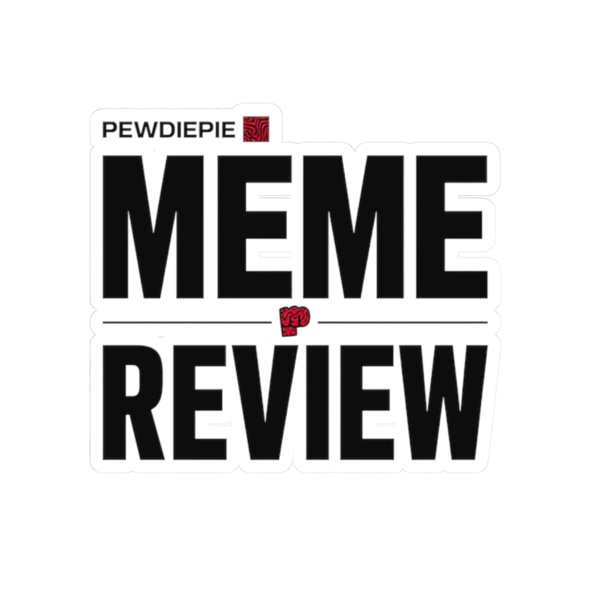 PewDiePie "Meme Review" Sticker